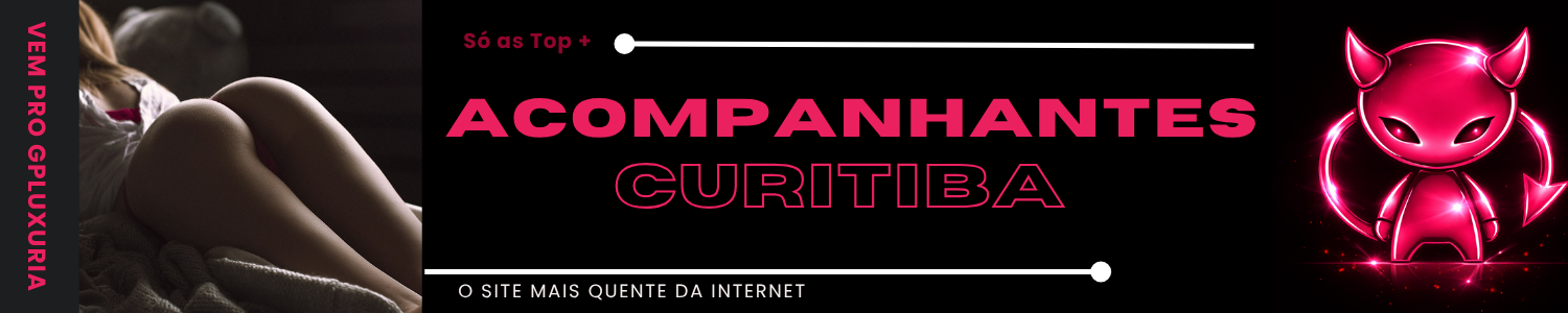 Acompanhantes Curitiba
